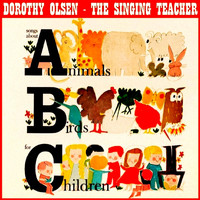 Dorothy Olsen - Dorothy Olsen the Singing School Teacher