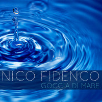 Nico Fidenco - Goccia di mare