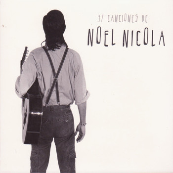 Various Artists - 37 Canciones de Noel Nicola