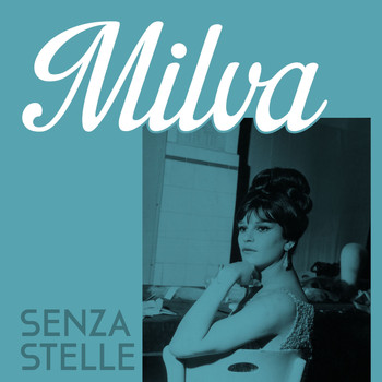 Milva - Senza stelle
