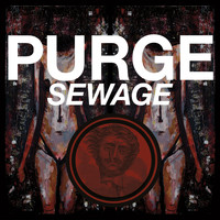 Purge - Sewage (Explicit)
