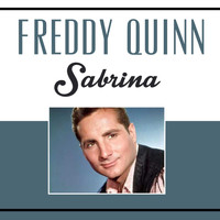 Freddy Quinn - Sabrina