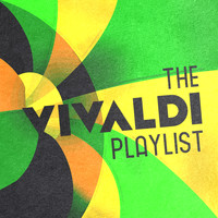 Antonio Vivaldi - The Vivaldi Playlist