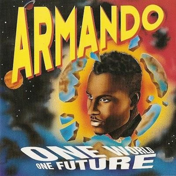 Armando - One World One Future