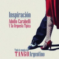 Adolfo Carabelli - Inspiración