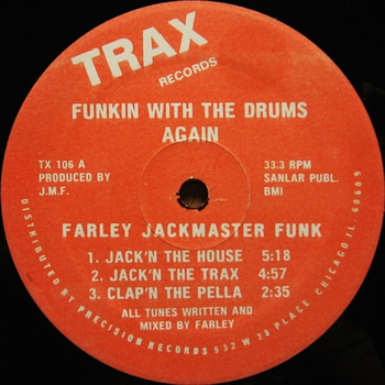 Farley "Jackmaster" Funk - Funkin' with the Drums Again