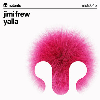 Jimi Frew - Yalla