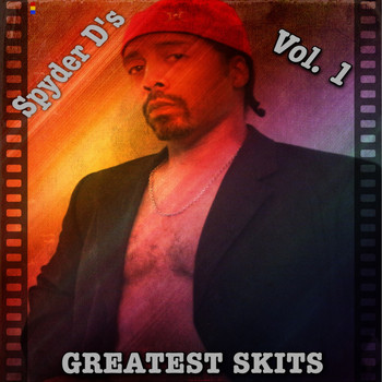 Shady Grady Thomas - Spyder D's Greatest Skits Volume 1(Volume 1)