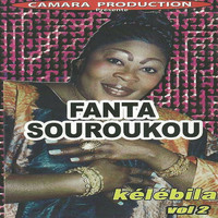 Fanta Souroukou - Kélébila, Vol. 2