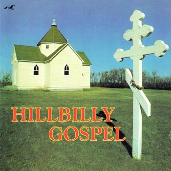 Various Artists - Hillbilly Gospel, 1948 - 1958