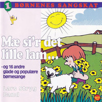 Lars Stryg Band - Børnenes sangskat, Vol. 1 - Mæ si'r det lille lam