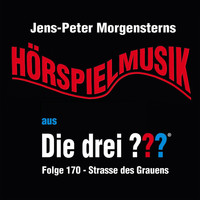 Jens-Peter Morgenstern - Die Drei ??? Hörspielmusik Aus, Folge 170 - Strasse Des Grauens