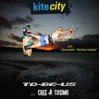To Be Us feat. Cris Cosmo - Kitecity
