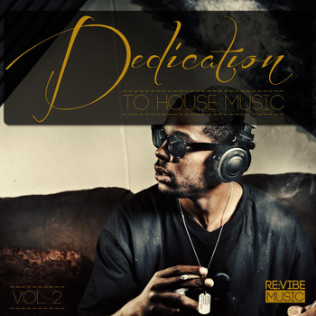 Various Artists - Dedication to House Music, Vol. 2