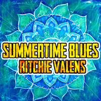 Richie Valens - Summertime Blues
