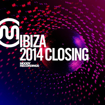 Various Artists - Moody Ibiza Closing 2014