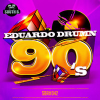 Eduardo Drumn - 90s