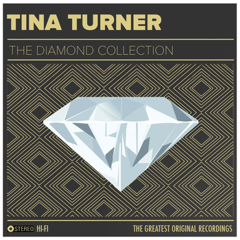 Tina Turner, Ike Turner - Tina Turner & Ike Turner: The Diamond Collection