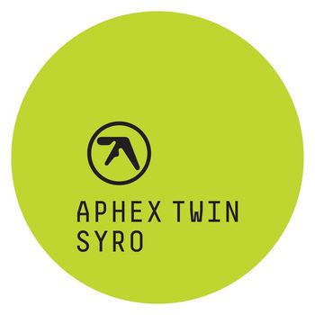 Aphex Twin - Syro