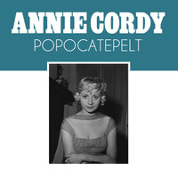 Annie Cordy - Popocatepelt