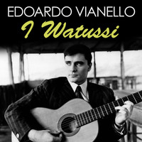 Edoardo Vianello - I Watussi