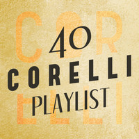 Arcangelo Corelli - 40 Corelli Playlist