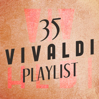 Antonio Vivaldi - 35 Vivaldi Playlist