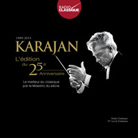 Herbert Von Karajan - Edition du 25e anniversaire