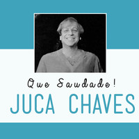 Juca Chaves - Que Saudade!