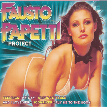 Fausto Papetti - Fausto Papetti Project