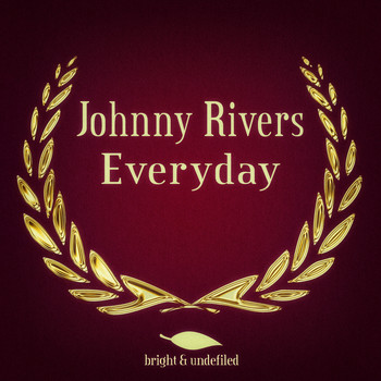 Johnny Rivers - Everyday