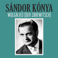Sándor Kónya - Wolgalied (Der Zarewitsch)