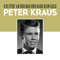 Peter Kraus - Alle Mädchen wollen küssen