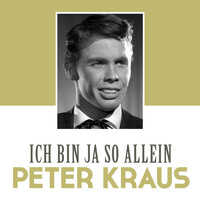 Peter Kraus - Ich bin ja so allein