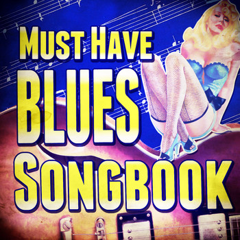 Various Artists - Must Have Blues Songbook