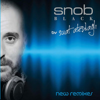 Suat Ateşdağlı - Snob Black