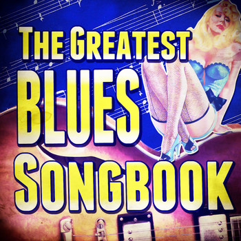 Various Arists - The Greatest Blues Songbook