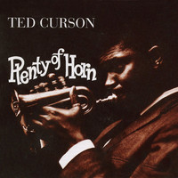 Ted Curson - Plenty of Horn (Remastered)