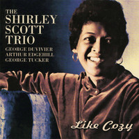 Shirley Scott - Like Cozy (Remastered)