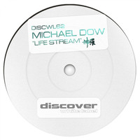 Michael Dow - Life Stream