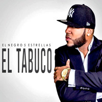 El Negro 5 Estrellas - El Tabuco - Single