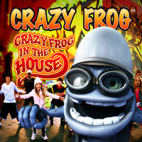 Crazy Frog - Crazy Frog in the House