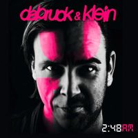 Dabruck & Klein - 2:48 AM