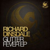 Richard Dinsdale - Glitter Fever EP