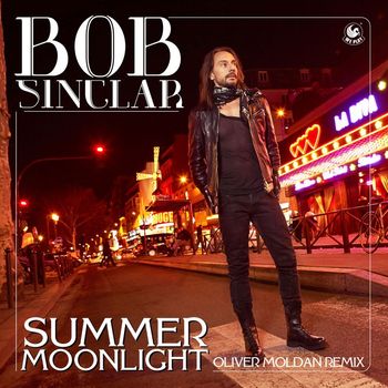 Bob Sinclar - Summer Moonlight (Oliver Moldan Remix)