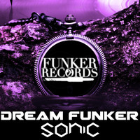 Dream Funker - Sonic