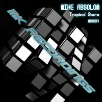 Mike Absolom - Tropical Storm