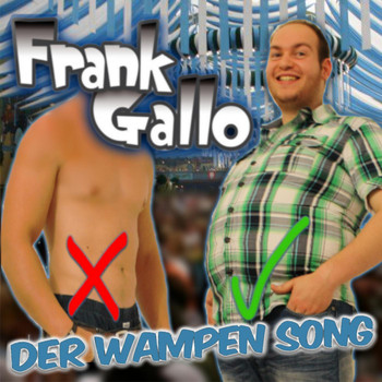 Frank Gallo - Der Wampen Song