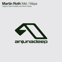 Martin Roth - Mel / Maya