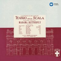 Maria Callas, Orchestra del Teatro alla Scala di Milano, Herbert von Karajan - Puccini: Madama Butterfly (1955 - Karajan) - Callas Remastered